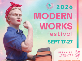 The Modern Works Festival returns to Urbanite Theatre September 17–27, 2026, with two lively weeks of bold new plays, fearless female voices and stories that are still fresh enough to surprise everyone—including the playwrights.